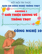 Giáo án Công nghệ trồng trọt 10 Kết nối tri thức - Chương 1: Giới thiệu chung về trồng trọt