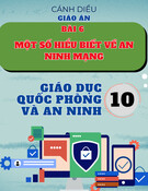 Giáo án Giáo dục Quốc phòng và An ninh 10 Cánh diều - Bài 6: Một số hiểu biết về an ninh mạng
