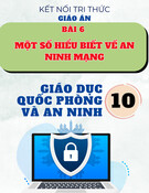Giáo án Giáo dục Quốc phòng và An ninh 10 Kết nối tri thức - Bài 6: Một số hiểu biết về an ninh mạng