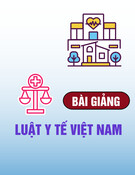 Bài giảng Luật Y tế Việt Nam - TS.BS. Luật gia Ngô Đồng Khanh