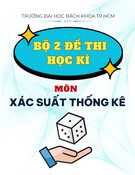 Bộ 2 đề thi học kì môn Xác suất thống kê – Trường Đại học Bách khoa TP. HCM