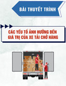 Bài thuyết trình: Các yếu tố ảnh hưởng đến giá trị của xe tải chở hàng