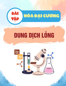 Bài tập Hóa đại cương: Dung dịch lỏng (Có đáp án)