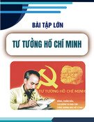 Bài tập lớn môn Tư tưởng Hồ Chí Minh: Giá trị của tưởng Hồ Chí Minh về cách mạng giải phóng dân tộc trong công cuộc bảo vệ chủ quyền đất nước Việt Nam hiện nay