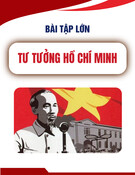 Bài tập lớn môn Tư tưởng Hồ Chí Minh: Giá trị của tư tưởng Hồ Chí Minh về con người