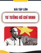 Bài tập lớn môn Tư tưởng Hô Chí Minh: Tư tưởng Hồ Chí Minh về đại đoàn kết dân tộc và các giải pháp vận dụng tư tưởng Hồ Chí Minh về đại đoàn kết dân tộc trong công cuộc xây dựng đất nước Việt Nam hiện nay