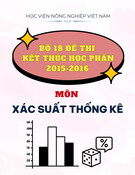 Bộ 18 đề thi kết thúc học phần môn Xác suất thống kê năm học 2015-2016 - Học viện Nông nghiệp Việt Nam