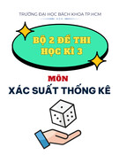 Bộ 2 đề thi cuối kì 3 môn Xác suất thống kê năm 2015 có đáp án