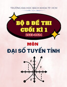 Bộ 8 đề thi cuối kì 1 môn Đại số tuyến tính năm học 2023-2024 có đáp án - Trường Đại học Bách khoa TP.HCM (MĐ: 1111, 1122, 1133, 1144, 2211, 2222, 2233, 2244)