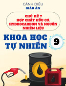 Giáo án Khoa học tự nhiên 9 Cánh diều - Chủ đề 7: Giới thiệu về chất hữu cơ. Hydrocarbon và nguồn nhiên liệu