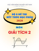 Bộ 8 đề thi kết thúc học phần môn Giải tích 2 năm 2020 - Học viện Nông nghiệp Việt Nam