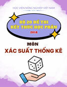 Bộ 20 đề thi kết thúc học phần môn Xác suất thống kê năm học 2018 có đáp án - Học viện Nông nghiệp Việt Nam