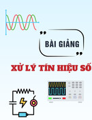 Bài giảng Xử lý tín hiệu số: Chương 2 - Biểu diễn tín hiệu và hệ thống rời rạc trong miền Z