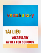 Tài liệu Vocabulary A2 key for schools