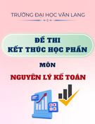 Đề thi kết thúc học phần học kì 2 môn Nguyên lý kế toán năm 2024-2025 có đáp án (Lần 2)