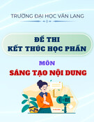 Đề thi kết thúc học phần học kì 2 môn Sáng tạo nội dung năm 2024-2025