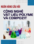Ngân hàng câu hỏi Công nghệ vật liệu polyme và compozit