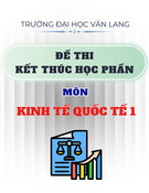 Đề thi Kinh tế quốc tế I học kì 2 năm 2024-2025 có đáp án (Đề 1) - Kết thúc học phần