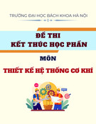 Đề thi Thiết kế hệ thống cơ khí kết thúc học phần năm 2025-2026