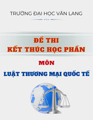 Đề thi Luật Thương mại quốc tế học kì 1 năm 2024-2025 có đáp án (Đề 1) - [kèm đề thi]