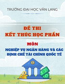 Đề thi Nghiệp vụ ngân hàng và các định chế tài chính quốc tế học kì 1 năm 2024-2025 có đáp án (Đề 1)