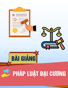 Bài giảng Pháp luật đại cương ThS. Đỗ Nguyễn Thành Trung