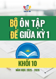Bộ đề ôn tập giữa học kỳ 1 môn Toán 10 Chân trời sáng tạo năm học 2025 – 2026