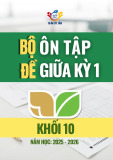 Bộ đề ôn tập giữa học kỳ 1 môn Toán 10 Kết nối tri thức năm học 2025 – 2026
