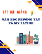 Bài giảng Văn học phương Tây và Mỹ Latinh [Tập hợp]