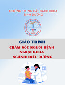 Giáo trình Chăm sóc người bệnh ngoại khoa Điều dưỡng Trung cấp - Trường Trung cấp Bách khoa Bình Dương