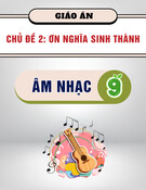 Giáo án Âm nhạc lớp 9 chủ đề 2: Ơn nghĩa sinh thành (mới nhất)