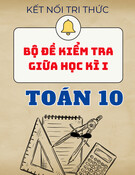 Bộ đề thi giữa kì 1 Toán 10 Kết nối tri thức (Có Đáp án)
