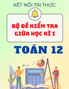 Bộ đề thi giữa kì 1 Toán 12 Kết nối tri thức (Có Đáp án)