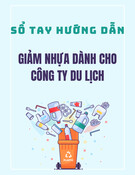 Sổ tay Hướng dẫn giảm nhựa dành cho công ty du lịch: Kinh nghiệm và Mẹo hay