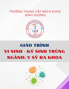 Giáo trình Vi sinh - Ký sinh trùng (Ngành: Y sỹ đa khoa - Trung cấp) - Trường Trung cấp Bách khoa Bình Dương