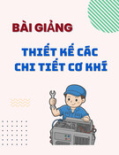 Bài giảng Thiết kế chi tiết cơ khí: Chương 1+2 - TS. Ngô Thanh Long