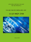 Hỏi - đáp Luật Điện ảnh: Tài liệu truyền thông [chuẩn nhất]
