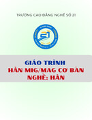 Giáo trình Hàn MIG/MAG cơ bản (Cao đẳng Nghề): Chuẩn nhất từ Trường Cao đẳng Nghề số 21