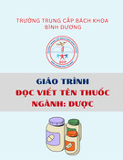 Giáo trình Đọc Viết Tên Thuốc Dược (Trung cấp) - Trường Trung cấp Bách khoa Bình Dương