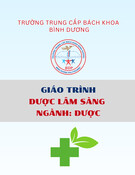 Giáo trình Dược lâm sàng Trung cấp: Ngành Dược - Trường Trung cấp Bách khoa Bình Dương