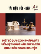Hỏi - đáp Luật Nhà ở 2023: Tài liệu quy định pháp luật liên quan đến doanh nghiệp