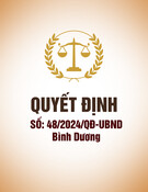 Quyết định số 48/2024/QĐ-UBND Bình Dương: Thông tin chi tiết và mới nhất
