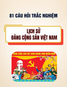 81 câu hỏi môn Lịch sử Đảng Cộng sản Việt Nam chuẩn bị thi tốt nhất