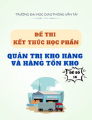 Đề thi Quản trị kho hàng và hàng tồn kho kết thúc học phần - Đề số 16