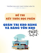 Đề thi Quản trị kho hàng và hàng tồn kho (kết thúc học phần) - Đề số 14