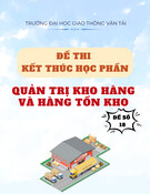 Đề thi Quản trị kho hàng và hàng tồn kho: Đề số 18 (kèm đáp án)