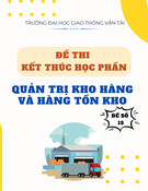 Đề thi Quản trị kho hàng và hàng tồn kho kết thúc học phần - Đề số 15