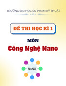Đề thi Công nghệ Nano học kì 1 năm 2022-2023: Tổng hợp đề thi mới nhất