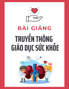 Bài giảng Đại cương về truyền thông - giáo dục sức khỏe [mới nhất]