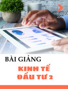 Bài giảng Kinh tế đầu tư 2: Đầu tư trong doanh nghiệp (Chương 2)